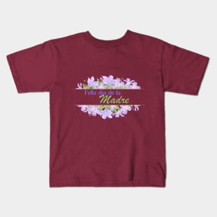 Feliz Día de la Madre Kids T-Shirt